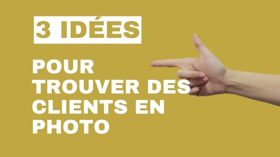 Photographes : trouver des clients sur internet