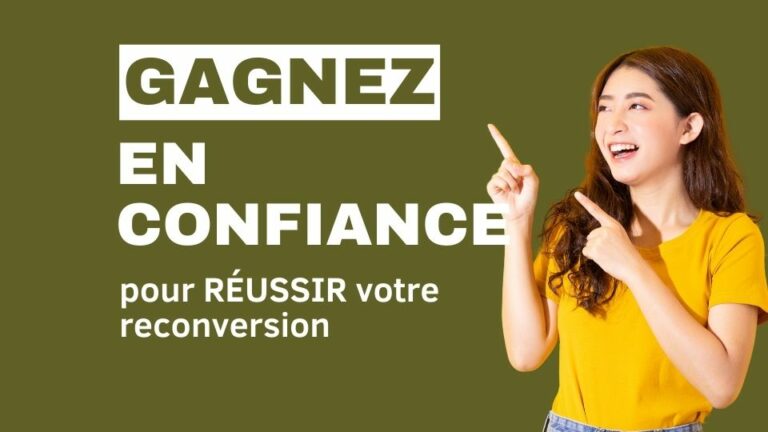 gagner-en-confiance-reconversion-photo