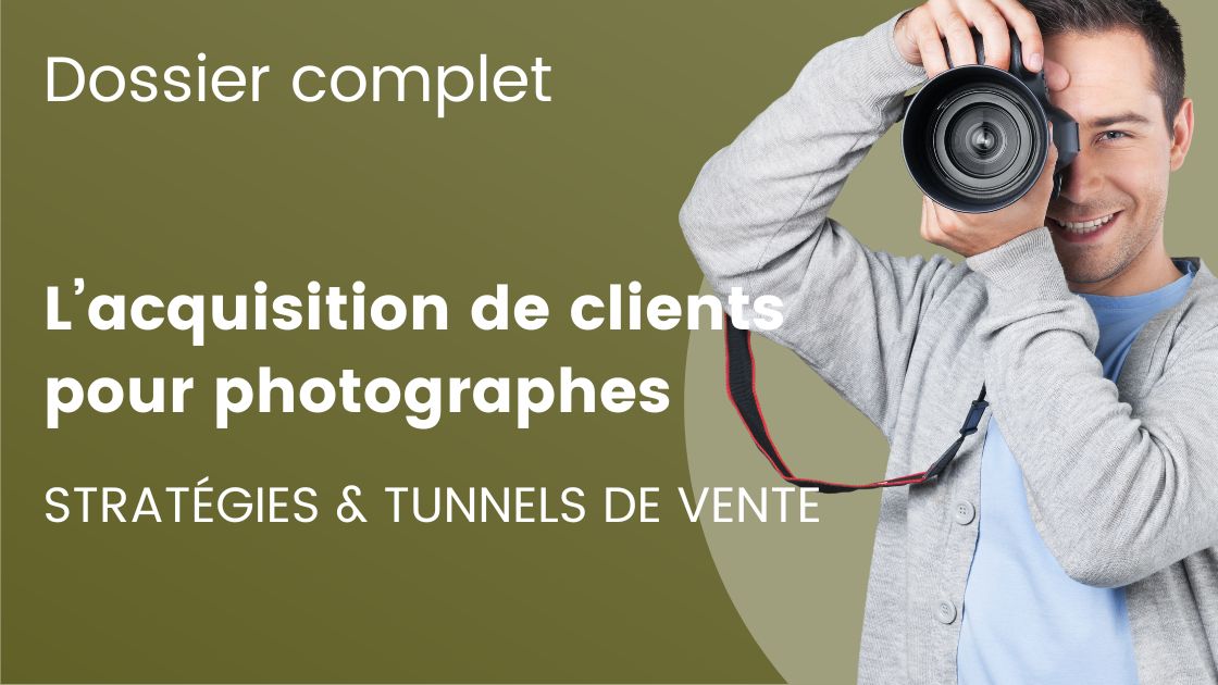 Comment l'achat de trafic ciblé améliore les réservations et les ventes pour les photographes