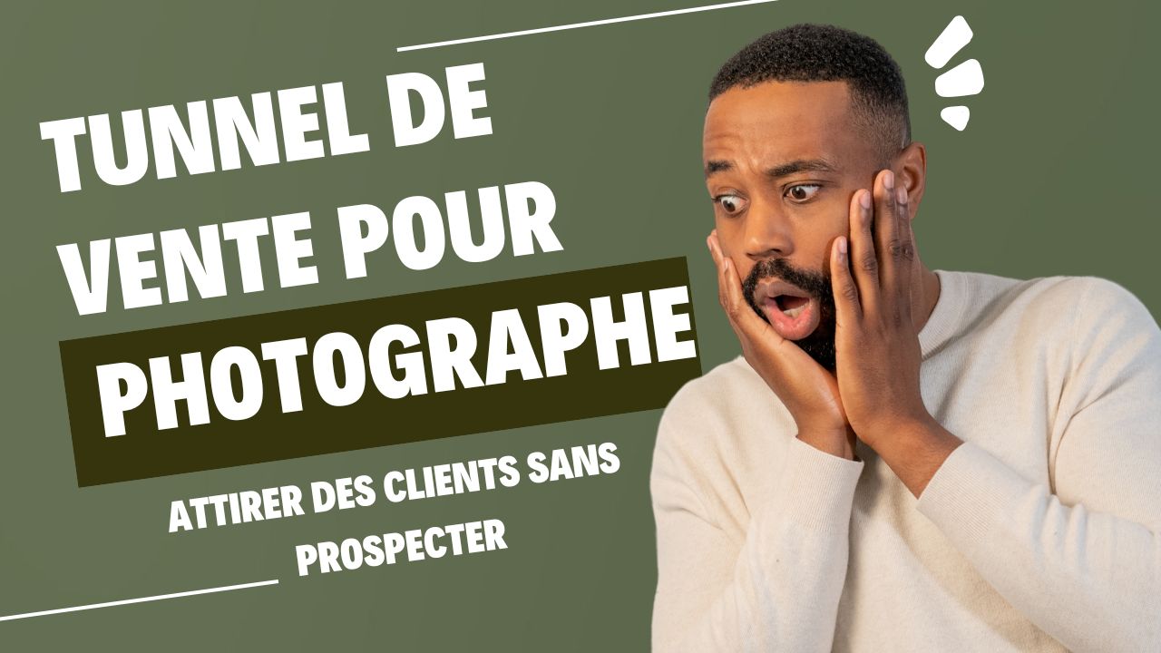 tunnel de vente photographe