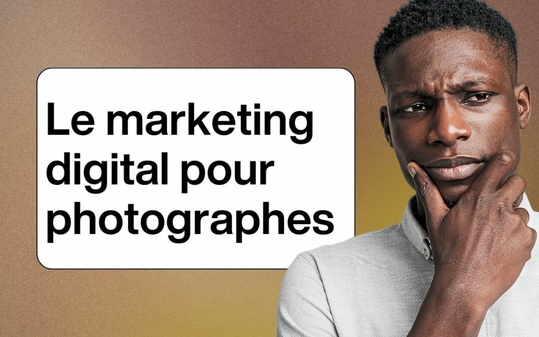 marketing digital pour photographes