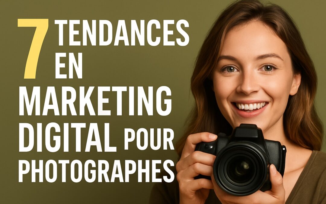tendances marketing pour photographes 2025